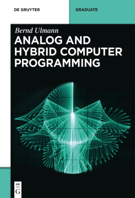 Bernd Ulmann Analog and Hybrid Computer Programming