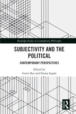 Gavin Rae - Subjectivity and the Political: Contemporary Perspectives