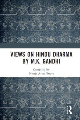 Neerja Arun Gupta Views on Hindu Dharma by M.K. Gandhi