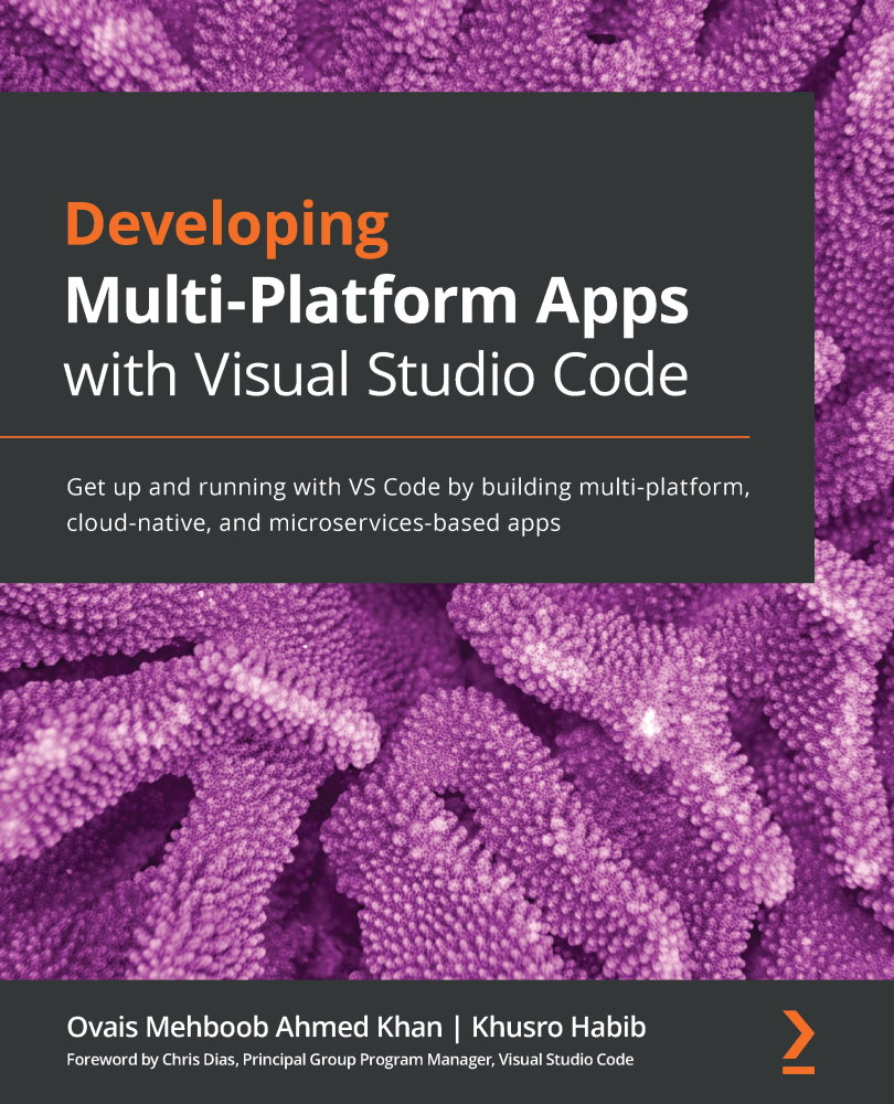 Developing Multi-Platform Apps with Visual Studio Code Get up and running with - photo 1