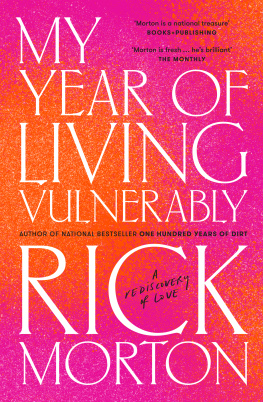 Rick Morton - My Year of Living Vulnerably