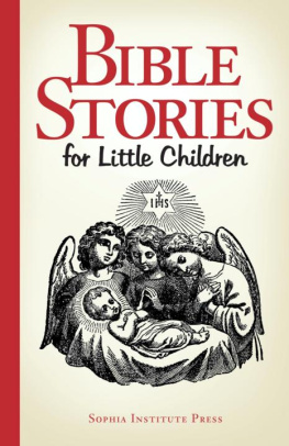 Sophia Institute Press - Bible Stories for Little Children