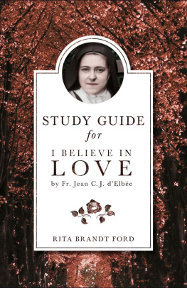 Rita Ford - I Believe in Love Study Guide