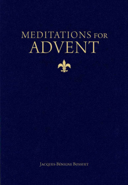Bishop Jacques-Bénigne Bossuet Meditations for Advent