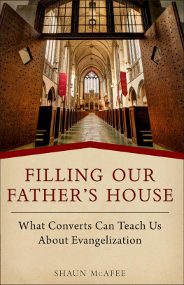 Shaun A. McAfee - Filling Our Fathers House