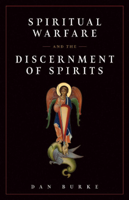 Dan Burke - Spiritual Warfare and the Discernment of Spirits