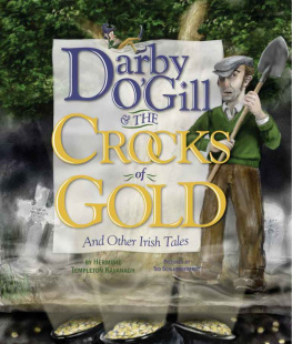 Herminie Templeton Kavanagh - Darby OGill and the Crocks of Gold: And Other Irish Tales