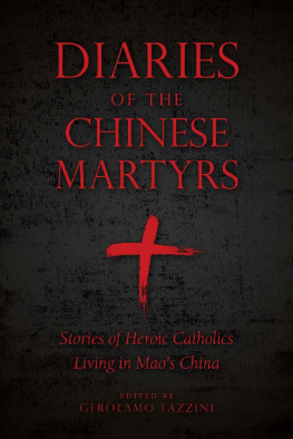 Gerolamo Fazzini - Diaries of Chinese Martyrs