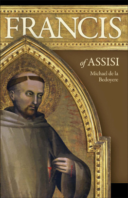 Michael De LA Bedoyere - Francis of Assisi