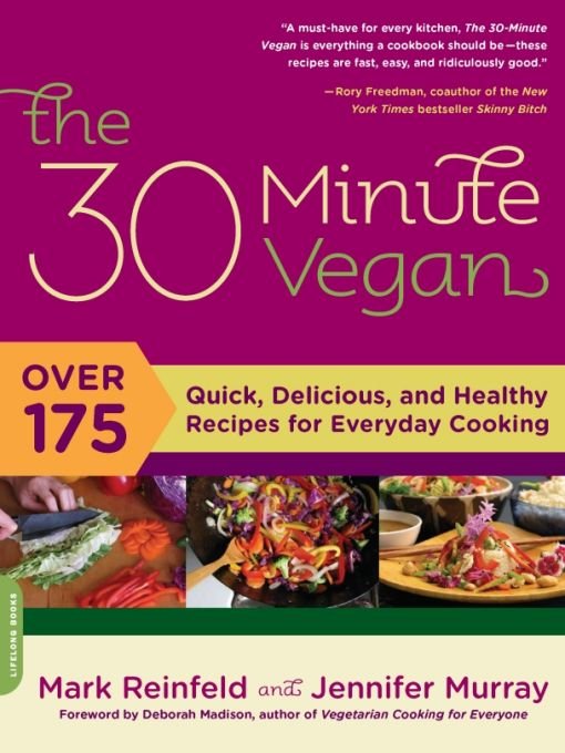 Table of Contents Praise for The 30-Minute Vegan The 30-Minute Vegan is not - photo 1