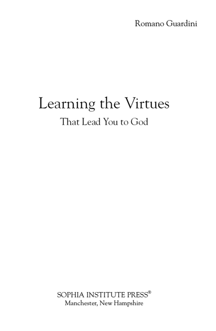 Learning the Virtues That Lead You to God was originally published in 1963 by - photo 3