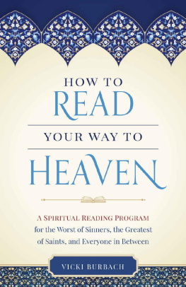 Vicki Burbach How to Read Your Way to Heaven