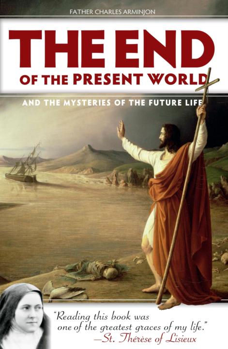 The End of the Present World and the Mysteries of the Future Life - photo 1