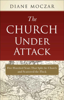 Diane Moczar - The Church Under Attack