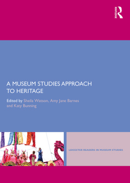 Sheila Watson - A Museum Studies Approach to Heritage