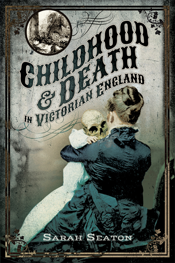 Childhood and Death in Victorian England - image 1