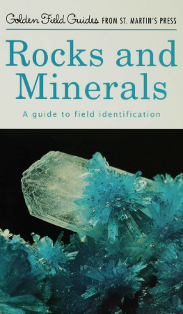 Charles A. Sorrell - Rocks and Minerals: A Guide to Field Identification