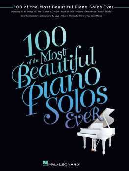 Hal Leonard Corporation - 100 of the Most Beautiful Piano Solos Ever