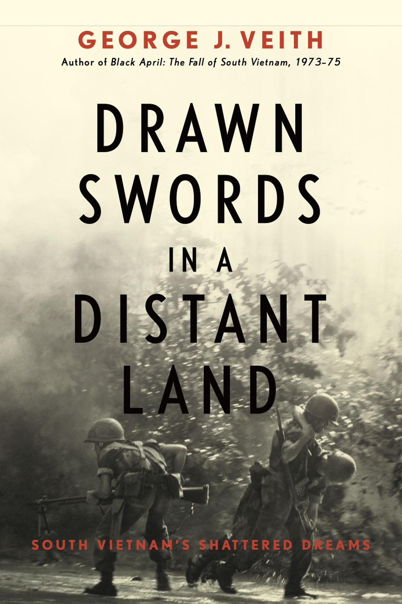 DRAWN SWORDS IN A DISTANT LAND 2021 by George J Veith All rights reserved - photo 1