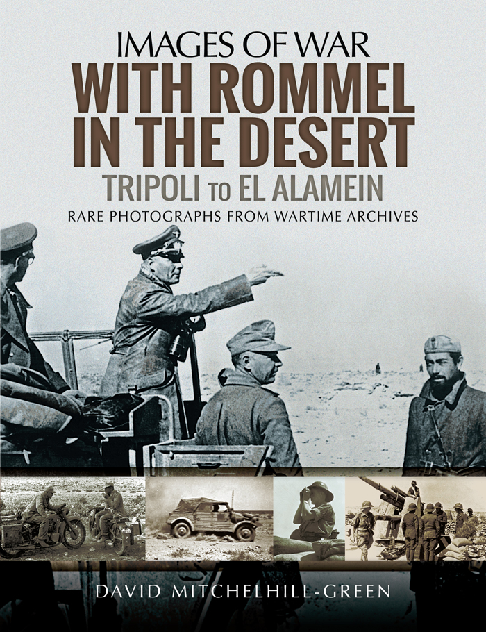 With Rommel in the Desert Tripoli to El Alamein - image 1