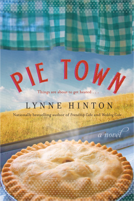 Lynne Hinton - Pie Town