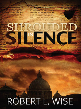 Robert Wise - Shrouded in Silence