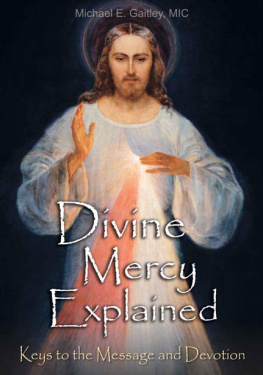 Michael E. Gaitley Divine Mercy Explained