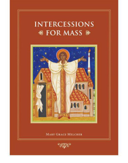 Mary Grace Melcher - Intercessions for Mass