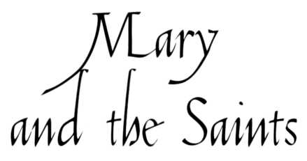 Mary and the Saints Companions on the Journey - image 3