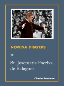 Charles Belmonte Novena Prayers to Saint Josemaria Escriva