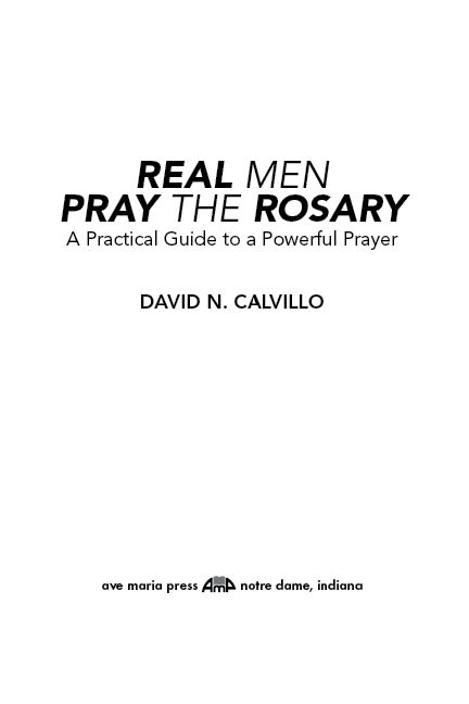 The phrase Real Men Pray the Rosary the Rosary in fist symbol and the RMPTR - photo 3