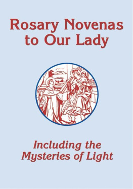 Charles V. Lacey Rosary Novenas to Our Lady (Mysteries of Light)