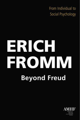 Fromm - Beyond Freud: From Individual to Social Psychology