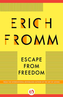 Fromm Escape from Freedom