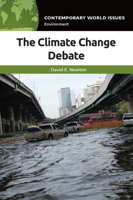 David E. Newton - The Climate Change Debate: A Reference Handbook