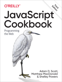 Adam D. Scott - JavaScript Cookbook