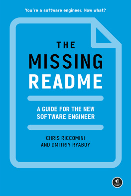 Chris Riccomini - The Missing README: A Guide for the New Software Engineer