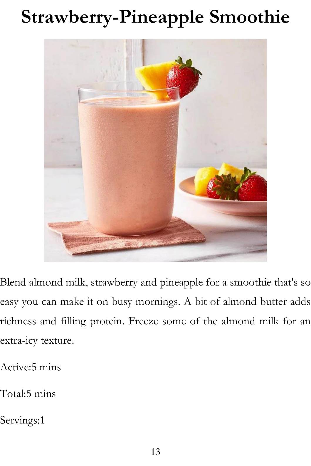 Delicious Smoothie Recipes Homemade Smoothie Cookbook for Beginners Smoothies Recipe Book - photo 15