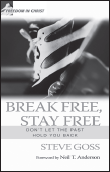 Break Free Stay Free Dont let the past hold you back Every Christian has a - photo 4