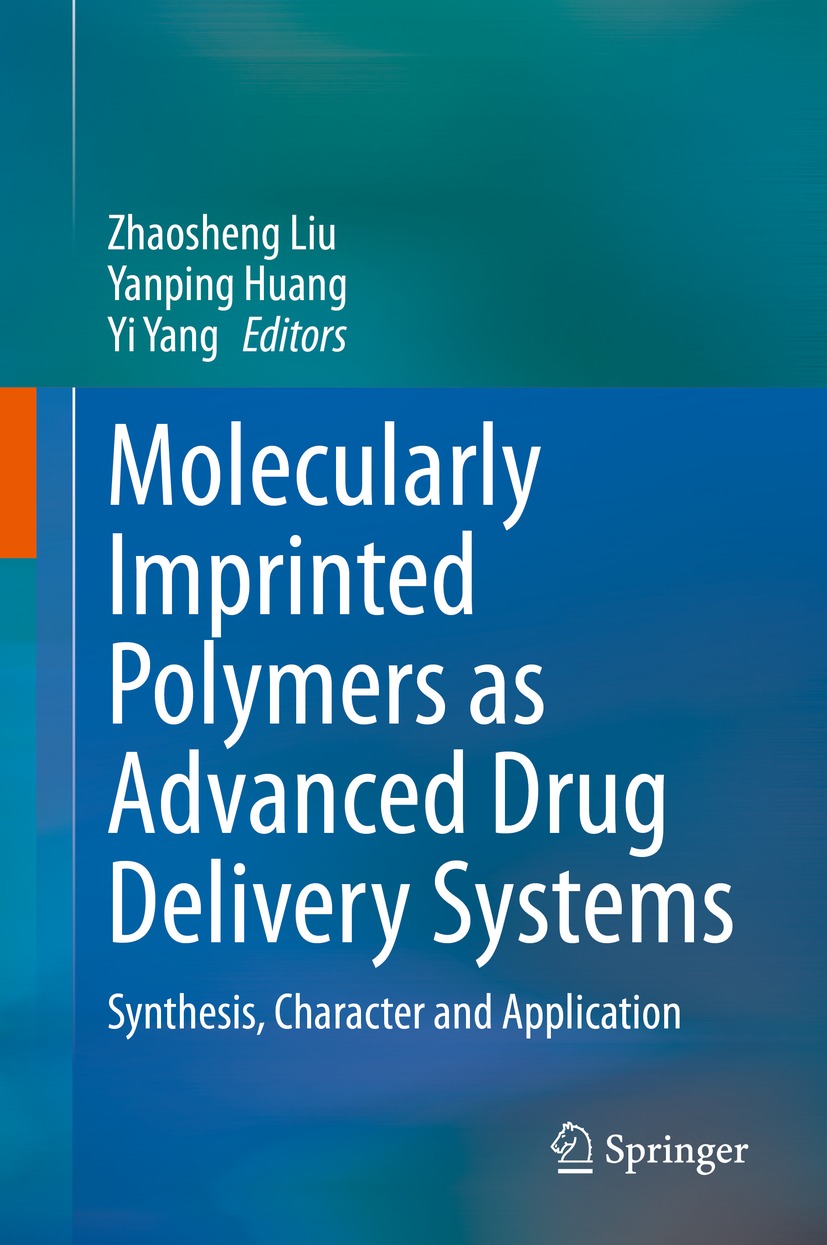 Book cover of Molecularly Imprinted Polymers as Advanced Drug Delivery Systems - photo 1