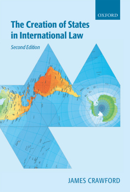 James R. Crawford The Creation of States in International Law, 2nd Edition