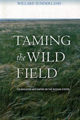 Willard Sunderland - Taming the Wild Field