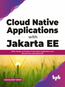 Kamalmeet Singh - Cloud Native Applications with Jakarta EE