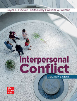 William Wilmot - Interpersonal Conflict, Eleventh Edition