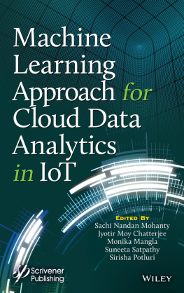 Mohanty Sachi Nandan - Machine Learning Approach for Cloud Data Analytics in IoT