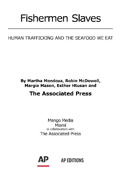 Fishermen Slaves Human Trafficking and the Seafood We Eat - image 1