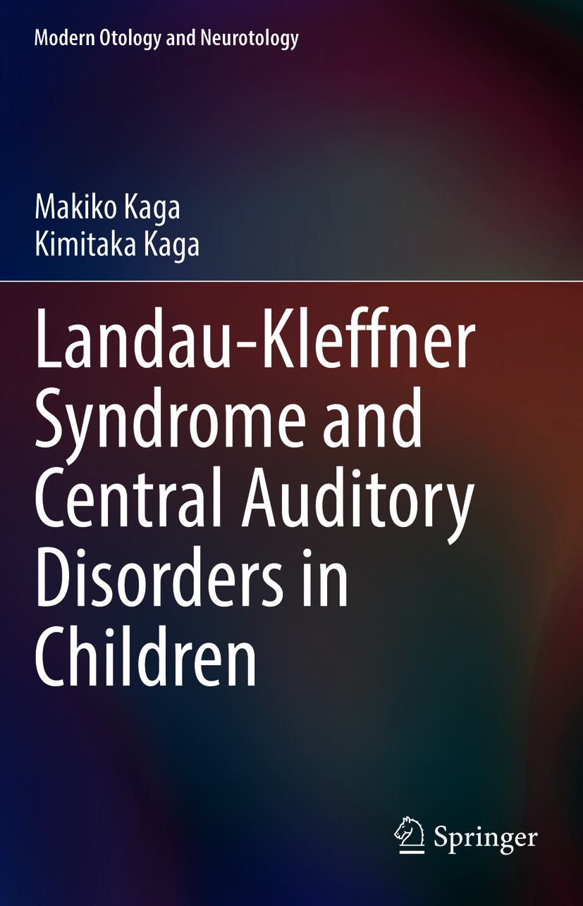 Book cover of Landau-Kleffner Syndrome and Central Auditory Disorders in - photo 1