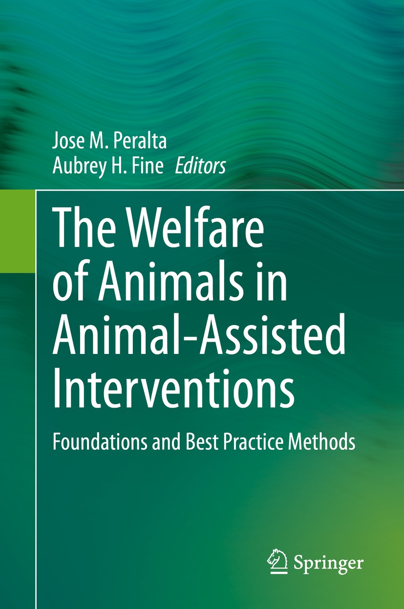 Book cover of The Welfare of Animals in Animal-Assisted Interventions - photo 1