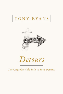 Tony Evans Detours