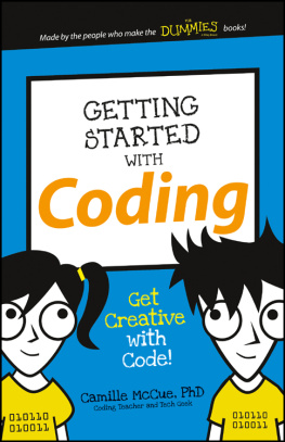 Camille McCue - Getting Started with Coding: Get Creative with Code!